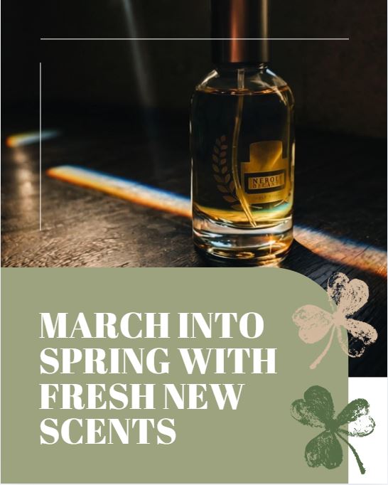 THE DRYDOWN - MARCH INTO SPRING